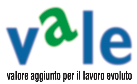 VALE - Valore Aggiunto per il Lavoro Evoluto